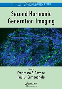 portada Second Harmonic Generation Imaging (Series in Cellular and Clinical Imaging) (en Inglés)