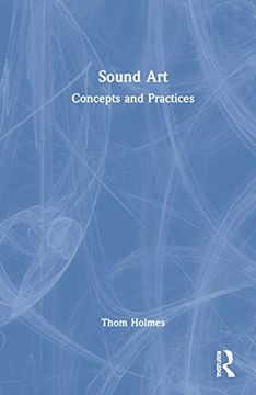 portada Sound Art: Concepts and Practices (en Inglés)
