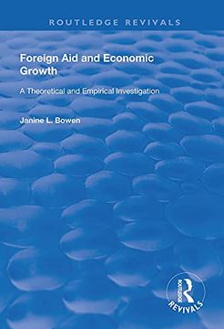 portada Foreign aid and Economic Growth: A Theoretical and Empirical Investigation (Routledge Revivals) (en Inglés)