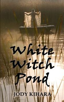 portada white witch pond (en Inglés)