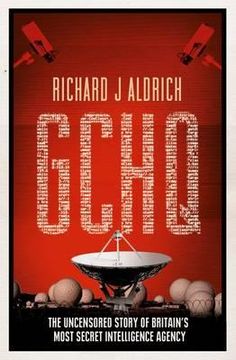 portada gchq: the uncensored story of britain's most secret intelligence agency (en Inglés)