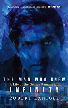 portada The Man Who Knew Infinity: A Life of the Genius Ramanujan