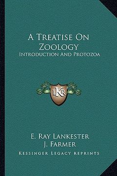 portada a treatise on zoology: introduction and protozoa (in English)