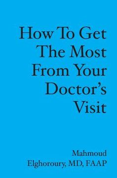 portada How to get the most from your doctor's visit