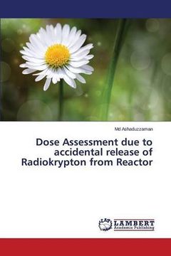 portada Dose Assessment due to accidental release of Radiokrypton from Reactor