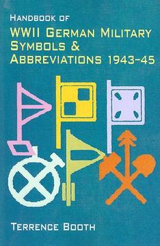 portada Handbook of WWII German Military Symbols & Abbreviations 1943-45 (en Inglés)