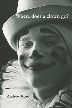 portada Where does a clown go? (en Inglés)