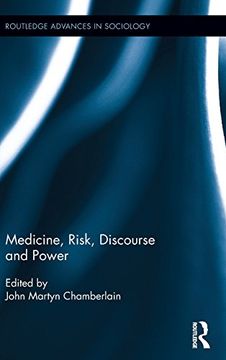 portada Medicine, Risk, Discourse and Power (Routledge Advances in Sociology)