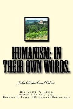 portada Humanism: In Their Own Words: John Dietrich and Others (en Inglés)