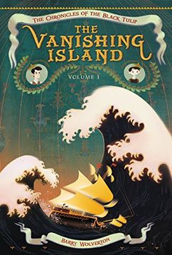 portada The Vanishing Island (Chronicles of the Black Tulip)