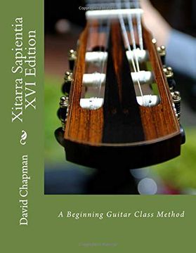 portada Xitarra Sapientia xvi Edition: A Beginning Guitar Class Method (en Inglés)