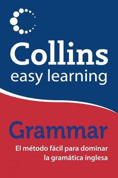 portada Collins Easy Learning Grammar - el Método Fácil Para Dominar la Gramática Inglesa