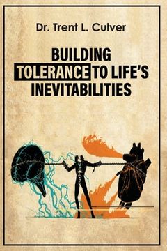 portada Building Tolerance to Life's Inevitabilities (en Inglés)