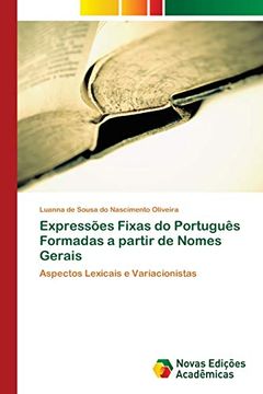 portada Expressões Fixas do Português Formadas a Partir de Nomes Gerais (en Portugués)