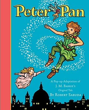 portada Peter Pan: Peter pan (a Classic Collectible Pop-Up) (libro en Inglés)