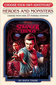 portada Stranger Things: Heroes and Monsters (Choose Your own Adventure) (Stranger Things: Choose Your own Adventure) (en Inglés)