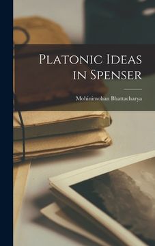 portada Platonic Ideas in Spenser (en Inglés)