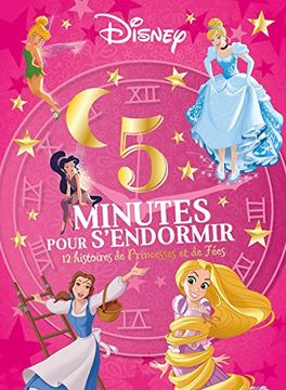 portada 5 Minutes Pour S'endormir: 12 Histoires de Princesses et de Fées