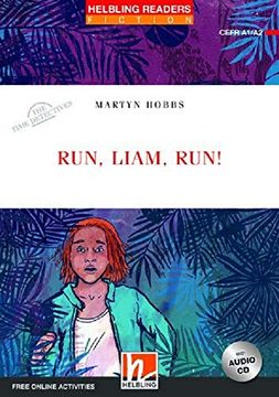portada Run Liam, Run! The Time Detectives. Livello 2 (a1 (in English)