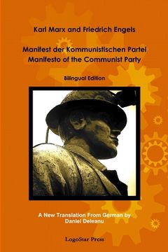 portada Manifest der Kommunistischen Partei - Manifesto of the Communist Party (aka The Communist Manifesto) Bilingual Edition: A New Translation by Daniel De (in English)