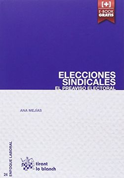 Elecciones Sindicales el Preaviso Electoral