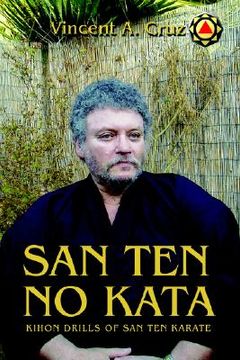 portada san ten no kata: kihon drills of san ten karate (en Inglés)