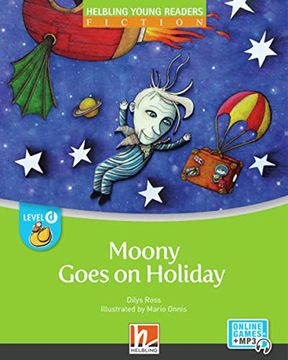 portada Moony Goes on Holiday. Helbling Young Readers: Helbling Young Readers, Level d (en Inglés)