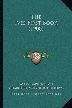 portada the ives first book (1900) (en Inglés)