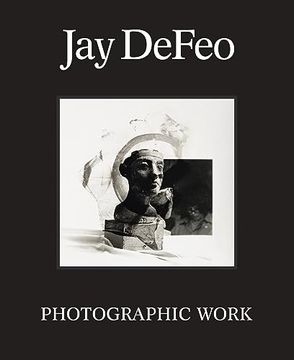 portada Jay Defeo: Photographic Work 