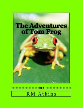 portada The Adventures of Tom Frog (en Inglés)