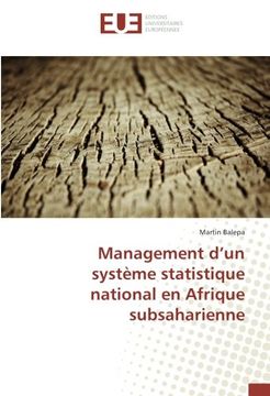 portada Management d'un système statistique national en Afrique subsaharienne (OMN.UNIV.EUROP.)