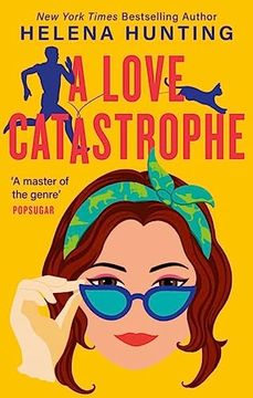 portada A Love Catastrophe: A Purr-Fect Romcom From the Bestselling Author of Meet Cute