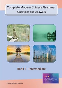portada Complete Modern Chinese Grammar: Book 2 - Intermediate (in English)