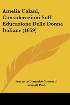 portada amelia calani, considerazioni sull' educazione delle donne italiane (1859)