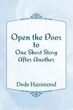 portada Open the Door to One Short Story After Another (en Inglés)