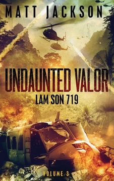 portada Undaunted Valor: Lam Son 719 (in English)