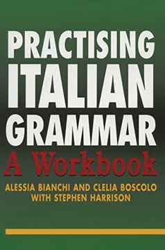 portada Practising Italian Grammar: A Workbook (en Italiano)