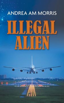 portada Illegal Alien (en Inglés)