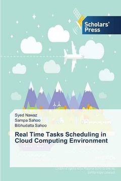 portada Real Time Tasks Scheduling in Cloud Computing Environment