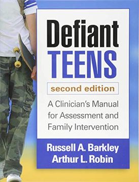 portada Defiant Teens, Second Edition: A Clinician's Manual for Assessment and Family Intervention (en Inglés)