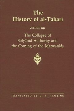 portada collapse sufyanid-alt 20: the collapse of sufyanid authority and the coming of the marwanids: the caliphates of mu'awiyah ii a (en Inglés)