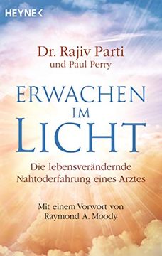 portada Erwachen im Licht: Die Lebensverändernde Nahtoderfahrung Eines Arztes (in German)