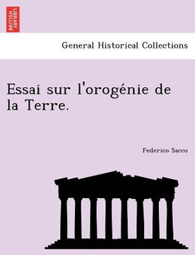 portada Essai Sur L'Oroge Nie de La Terre. (in French)