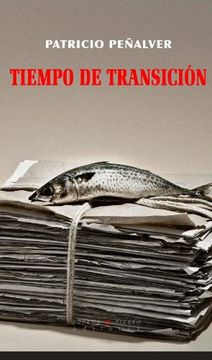 portada TIEMPO DE TRANSICIÓN (NARRATIVA)