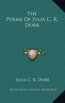 portada the poems of julia c. r. dorr (en Inglés)