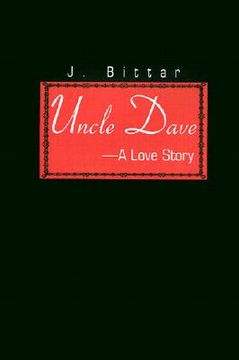portada uncle dave: a love story (en Inglés)
