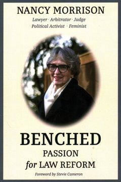 Benched: Passion for Law Reform (en Inglés)