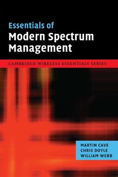 portada Essentials of Modern Spectrum Management Paperback (The Cambridge Wireless Essentials Series) (in English)
