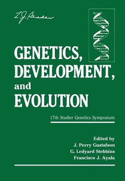 portada Genetics, Development, and Evolution: 17th Stadler Genetics Symposium (in English)