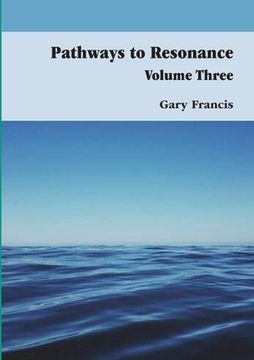 portada Pathways To Resonance Volume Three Full Colour Version
